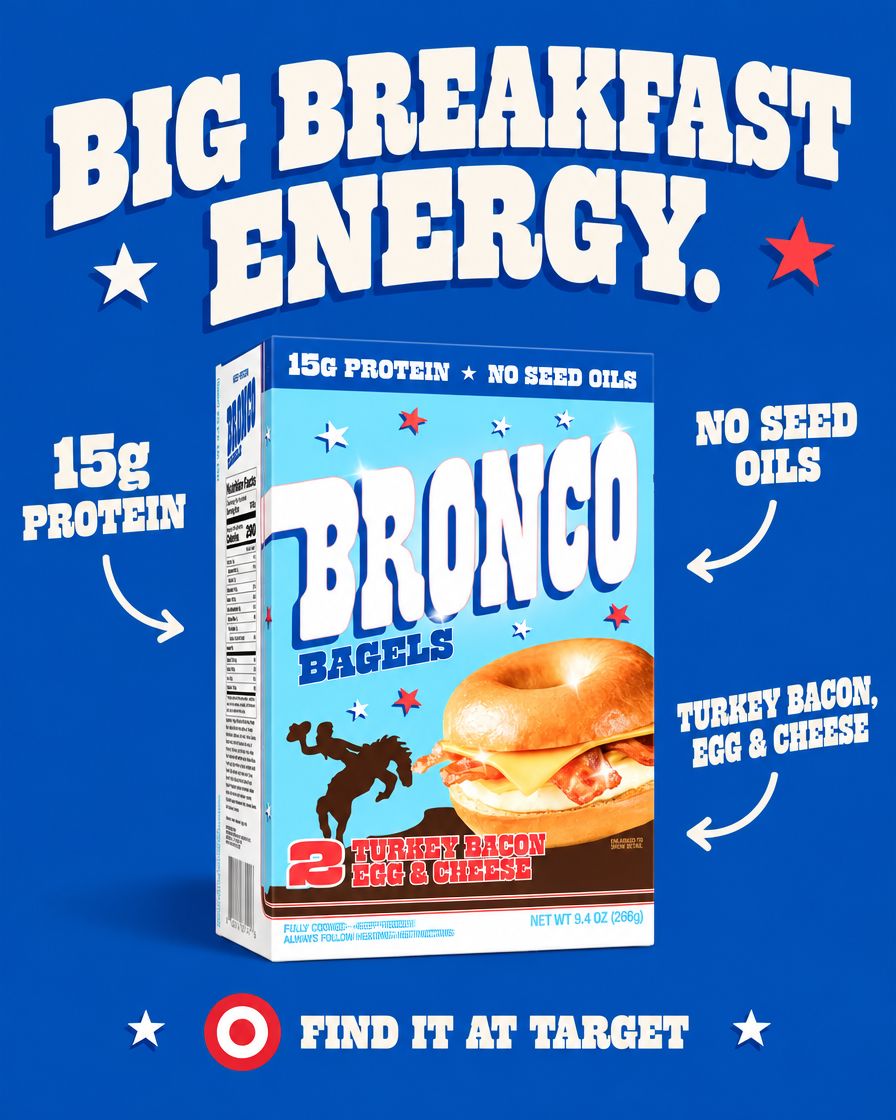 Bronco — Big Breakfast Energy.